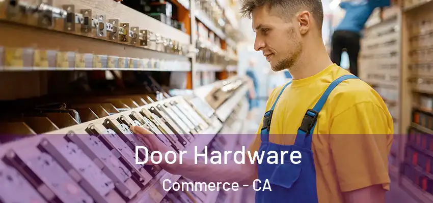  Door Hardware Commerce - CA