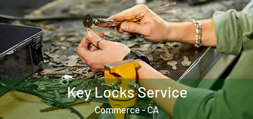 Key Locks Service Commerce - CA