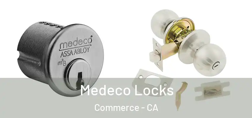 Medeco Locks Commerce - CA