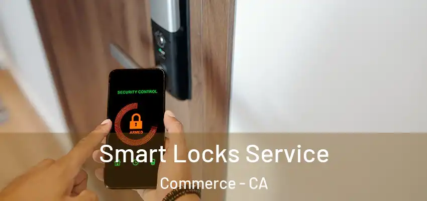  Smart Locks Service Commerce - CA