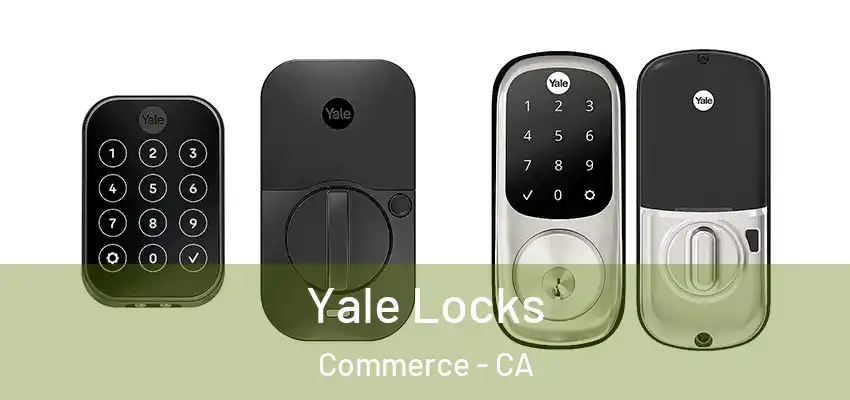  Yale Locks Commerce - CA